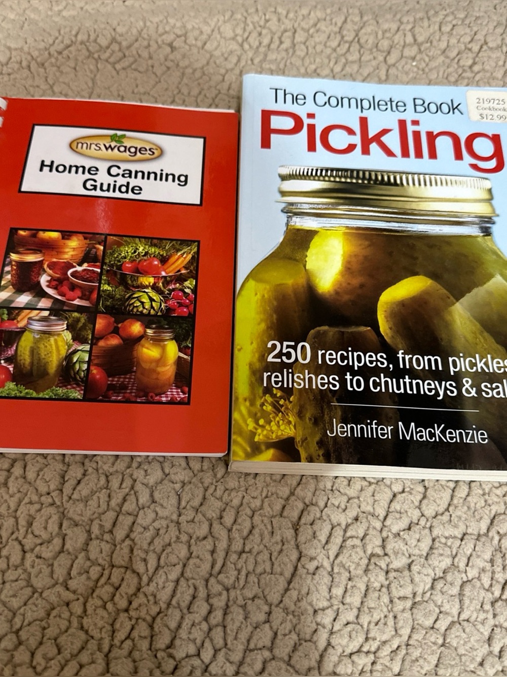 Mrs. Wages Home Canning Guide & The Complrte Book of Pickling Book
